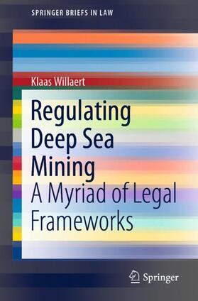 Willaert |  Regulating Deep Sea Mining | Buch |  Sack Fachmedien