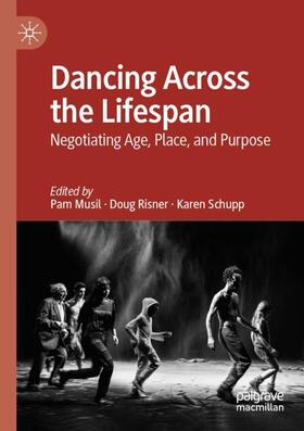 Musil / Schupp / Risner |  Dancing Across the Lifespan | Buch |  Sack Fachmedien