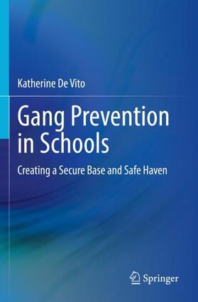De Vito |  Gang Prevention in Schools | Buch |  Sack Fachmedien