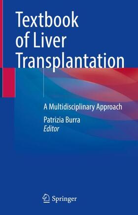 Burra |  Textbook of Liver Transplantation | Buch |  Sack Fachmedien