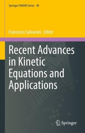 Salvarani |  Recent Advances in Kinetic Equations and Applications | Buch |  Sack Fachmedien