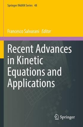 Salvarani |  Recent Advances in Kinetic Equations and Applications | Buch |  Sack Fachmedien
