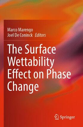De Coninck / Marengo |  The Surface Wettability Effect on Phase Change | Buch |  Sack Fachmedien