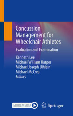 Lee / Harper / Uihlein |  Concussion Management for Wheelchair Athletes | eBook | Sack Fachmedien