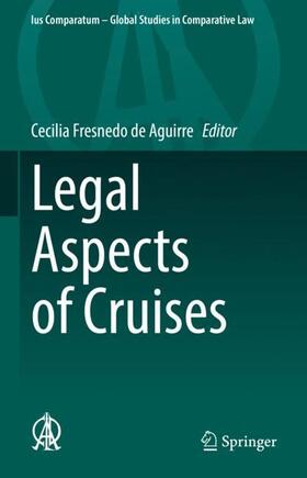 Fresnedo de Aguirre | Legal Aspects of Cruises | Buch | 978-3-030-83089-2 | sack.de