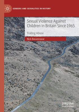 Basannavar |  Sexual Violence Against Children in Britain Since 1965 | Buch |  Sack Fachmedien