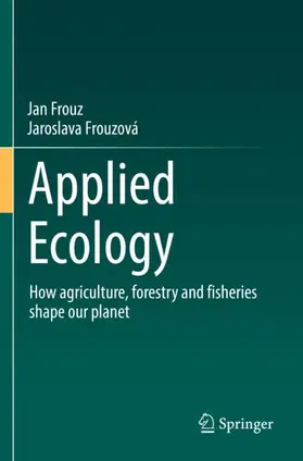 Frouzová / Frouz |  Applied Ecology | Buch |  Sack Fachmedien