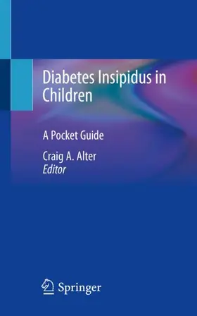 Alter |  Diabetes Insipidus in Children | Buch |  Sack Fachmedien