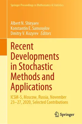 Shiryaev / Samouylov / Kozyrev |  Recent Developments in Stochastic Methods and Applications | eBook | Sack Fachmedien