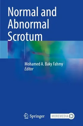 Fahmy |  Normal and Abnormal Scrotum | Buch |  Sack Fachmedien