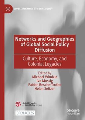 Windzio / Seitzer / Mossig |  Networks and Geographies of Global Social Policy Diffusion | Buch |  Sack Fachmedien