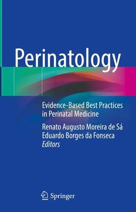 Fonseca / Moreira de Sá |  Perinatology | Buch |  Sack Fachmedien