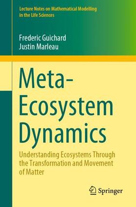 Marleau / Guichard |  Meta-Ecosystem Dynamics | Buch |  Sack Fachmedien