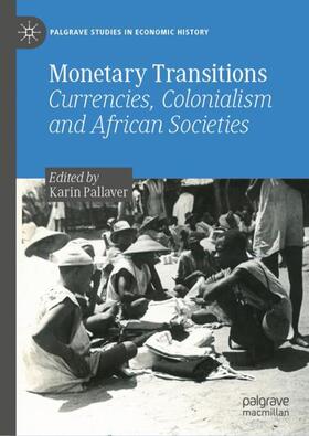 Pallaver |  Monetary Transitions | Buch |  Sack Fachmedien