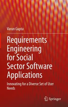 Gupta |  Requirements Engineering for Social Sector Software Applications | Buch |  Sack Fachmedien