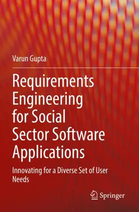 Gupta |  Requirements Engineering for Social Sector Software Applications | Buch |  Sack Fachmedien