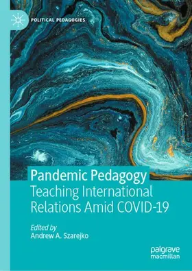 Szarejko |  Pandemic Pedagogy | Buch |  Sack Fachmedien