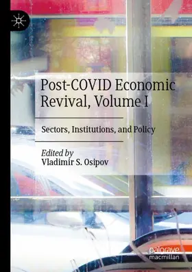 Osipov |  Post-COVID Economic Revival, Volume I | Buch |  Sack Fachmedien