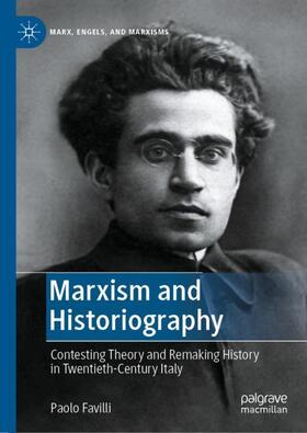 Favilli |  Marxism and Historiography | Buch |  Sack Fachmedien