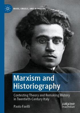 Favilli |  Marxism and Historiography | Buch |  Sack Fachmedien