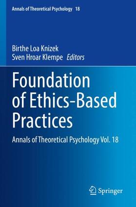 Klempe / Knizek |  Foundation of Ethics-Based Practices | Buch |  Sack Fachmedien