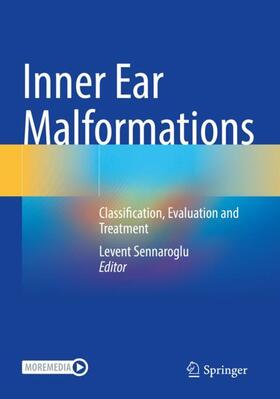 Sennaroglu |  Inner Ear Malformations | Buch |  Sack Fachmedien