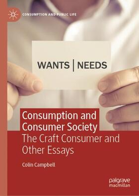 Campbell |  Consumption and Consumer Society | Buch |  Sack Fachmedien