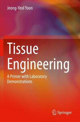 Yoon |  Tissue Engineering | Buch |  Sack Fachmedien