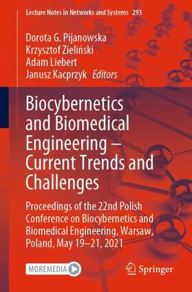 Pijanowska / Kacprzyk / Zielinski |  Biocybernetics and Biomedical Engineering ¿ Current Trends and Challenges | Buch |  Sack Fachmedien