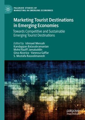 Mensah / Balasubramanian / Rasoolimanesh |  Marketing Tourist Destinations in Emerging Economies | Buch |  Sack Fachmedien