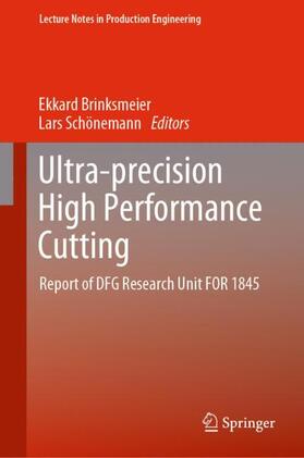 Schönemann / Brinksmeier |  Ultra-precision High Performance Cutting | Buch |  Sack Fachmedien