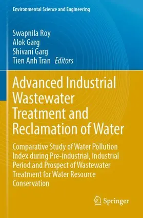 Roy / Tran / Garg |  Advanced Industrial Wastewater Treatment and Reclamation of Water | Buch |  Sack Fachmedien