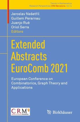 Nešetril / Nešetril / Serra |  Extended Abstracts EuroComb 2021 | Buch |  Sack Fachmedien