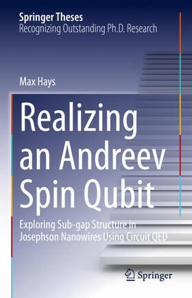 Hays |  Realizing an Andreev Spin Qubit | Buch |  Sack Fachmedien