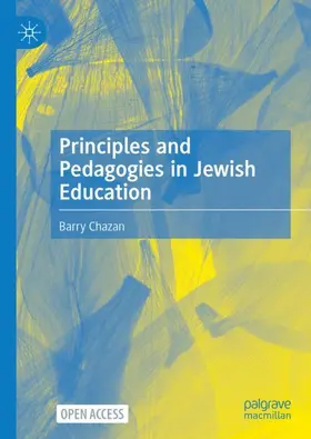 Chazan |  Principles and Pedagogies in Jewish Education | Buch |  Sack Fachmedien