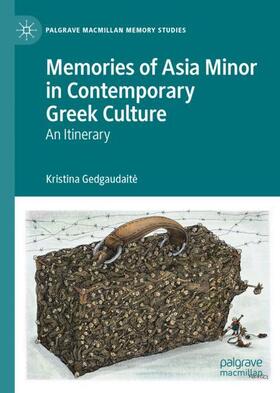 Gedgaudaite / Gedgaudaite |  Memories of Asia Minor in Contemporary Greek Culture | Buch |  Sack Fachmedien