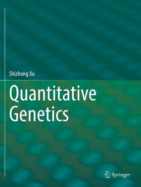 Xu |  Quantitative Genetics | Buch |  Sack Fachmedien