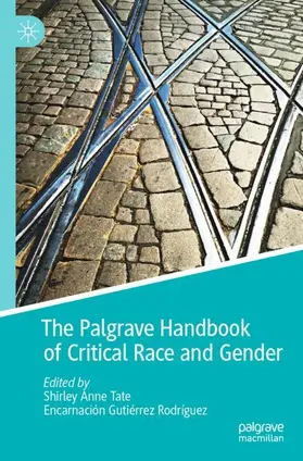 Gutiérrez Rodríguez / Tate |  The Palgrave Handbook of Critical Race and Gender | Buch |  Sack Fachmedien