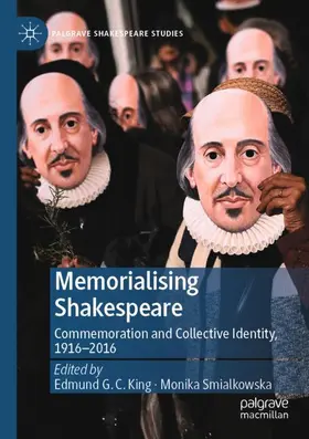 Smialkowska / King |  Memorialising Shakespeare | Buch |  Sack Fachmedien