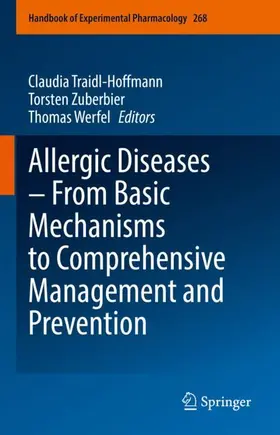 Traidl-Hoffmann / Werfel / Zuberbier |  Allergic Diseases ¿ From Basic Mechanisms to Comprehensive Management and Prevention | Buch |  Sack Fachmedien