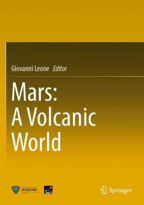 Leone |  Mars: A Volcanic World | Buch |  Sack Fachmedien