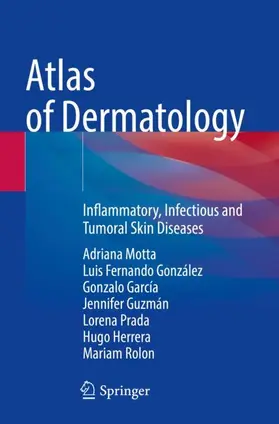 Motta / González / García |  Atlas of Dermatology | Buch |  Sack Fachmedien