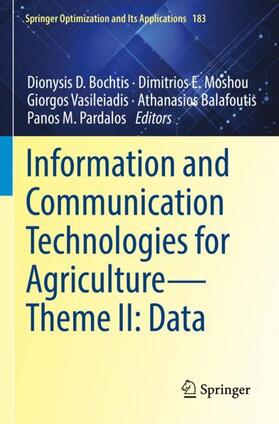 Bochtis / Moshou / Pardalos |  Information and Communication Technologies for Agriculture¿Theme II: Data | Buch |  Sack Fachmedien