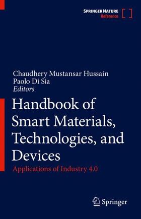 Di Sia / Hussain |  Handbook of Smart Materials, Technologies, and Devices | Buch |  Sack Fachmedien