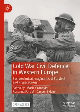 Cronqvist / Sylvest / Farbøl |  Cold War Civil Defence in Western Europe | Buch |  Sack Fachmedien