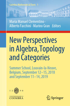 Clementino / Gran / Facchini |  New Perspectives in Algebra, Topology and Categories | Buch |  Sack Fachmedien