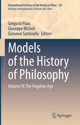 Piaia / Santinello / Micheli |  Models of the History of Philosophy | Buch |  Sack Fachmedien