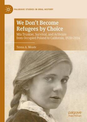 Meade |  We Don't Become Refugees by Choice | Buch |  Sack Fachmedien