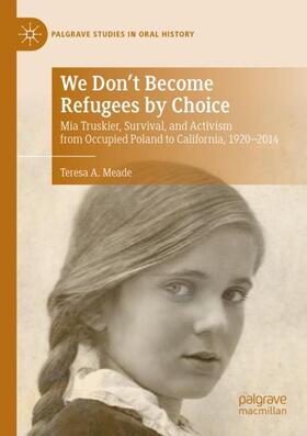 Meade |  We Don't Become Refugees by Choice | Buch |  Sack Fachmedien