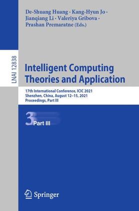 Huang / Jo / Premaratne |  Intelligent Computing Theories and Application | Buch |  Sack Fachmedien